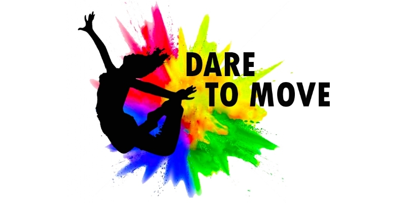 Dare to move